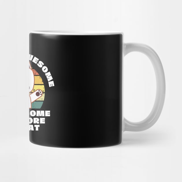 Cats Are Awesome I'm a Cat by The WYLD Tribe